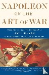 Luvaas, Jay - Napoleon On the Art of War