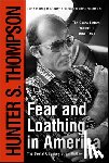 Thompson, Hunter S. - Fear and Loathing in America