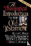 Birch, Bruce C., Fretheim, Terence E., Brueggemann, Walter - A Theological Introduction to the Old Testament