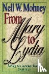 MOHNEY - From Mary to Lydia