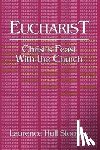 Stookey, Lawrence Hull - Eucharist