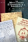 Rowe, Kenneth E., Richey, Russell E., Schmidt, Jean Miller - The Methodist Experience in America