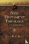 Dunn, James D. G. - New Testament Theology