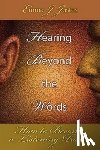Emma J. Justes - Hearing Beyond the Words