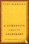 McKnight, Scot - A Community Called Atonement