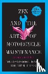 Pirsig, Robert M. - Zen and the Art of Motorcycle Maintenance