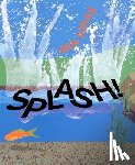 Jonas, Ann - Splash!