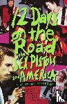 Monk, Noel - 12 Days on the Road - The Sex Pistols and America