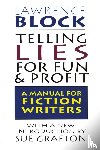 Block, Lawrence - Telling Lies for Fun & Profit