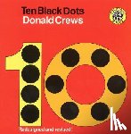 Crews, Donald - Ten Black Dots