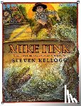 Kellogg, Steven - Mike Fink