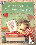 Groat, Diane De - Roses are Pink, Your Feet Really Stink