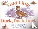 Peters, Lisa Westberg - Cold Little Duck, Duck, Duck