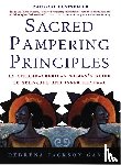 Gandy, Debrena Jackson - Sacred Pampering Principles