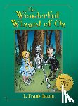 Baum, L. Frank - The Wonderful Wizard of Oz