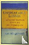 Kluger-Bell, Kim - Unspeakable Losses