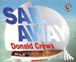 Crews, Donald - Sail Away