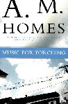 Homes, A M - Music for Torching