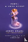 Stahl, Jerry - Perv--a Love Story