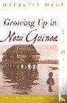 Mead, Margaret - Growing Up in New Guinea