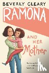 Cleary, Beverly - Ramona and Her Mother