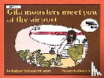 Sharmat, Marjorie Weinman - Gila Monsters Meet You at the Airport