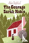 Dalgliesh, Alice - The Courage of Sarah Noble