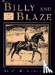 Anderson, C. W. - Billy and Blaze: A Boy and His Pony