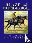 Anderson, C. W. - Blaze and Thunderbolt