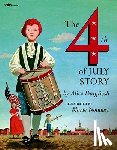 Dalgliesh, Alice - The Fourth of July Story