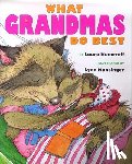 Numeroff, Laura Joffe - What Grandmas Do Best What Grandpas Do Best