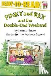 Howe, James - Pinky and Rex and the Double-Dad Weekend: Ready-To-Read Level 3