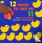 Merriam, Eve - 12 Ways to Get to 11