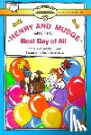Rylant, Cynthia - Henry and Mudge and the Best Day of All: Ready-To-Read Level 2