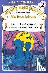 Rylant, Cynthia - HENRY & MUDGE UNDER THE YELLOW