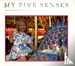 Miller, Margaret - My Five Senses