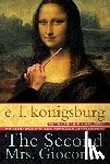 Konigsburg, E. L. - The Second Mrs. Gioconda