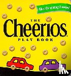 Wade, Lee - The Cheerios Play Book