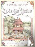 Halperin, Wendy Anderson - Let's Go Home: The Wonderful Things about a House
