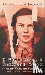 Bitton-Jackson, Livia - I Have Lived a Thousand Years: Growing Up in the Holocaust