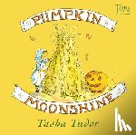 Tudor, Tasha - Pumpkin Moonshine