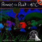 Lauture, Denize - Running the Road to ABC