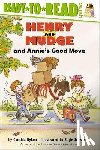 Rylant, Cynthia - Henry and Mudge and Annie's Good Move: Ready-To-Read Level 2