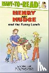 Rylant, Cynthia - Henry and Mudge and the Funny Lunch: Ready-To-Read Level 2