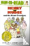 Rylant, Cynthia - Henry and Mudge and the Great Grandpas: Ready-To-Read Level 2