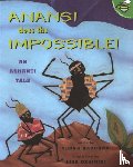 Aardema, Verna - Anansi Does the Impossible!