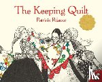 Polacco, Patricia - The Keeping Quilt
