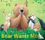 Wilson, Karma - Bear Wants More