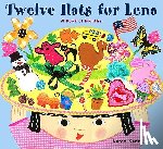 Katz, Karen - Twelve Hats for Lena: A Book of Months