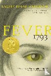 Anderson, Laurie Halse - Anderson, L: Fever 1793